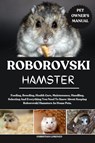 Lorenzo, C: ROBOROVSKI HAMSTER - Christian Lorenzo - 9798288458712