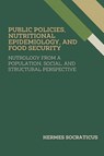 Socraticus, H: Public Policies, Nutritional Epidemiology, an - Hermes Socraticus - 9798288522451