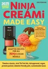 Ninja Creami Made Easy: Foolproof Recipes from Newbie to Pro - Zoe Perkins - 9798289738592