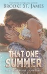 That One Summer: A Romance - Brooke St James - 9798291486139