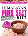 Aucoin, T: HIMALAYAN PINK SALT DIET - Teresa Aucoin - 9798294946227