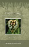 Greening - Stephen W Smith - 9798295402760