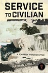 Service to Civilian - Nathan Gould - 9798295457999