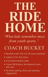 The Ride Home - Coach Bucket - 9798295550867