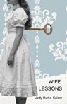 Wife Lessons - Jody Burke-Kaiser - 9798295787508
