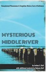 Mysterious Middle River - Dolores Bell ; Joshua Bell - 9798297552715