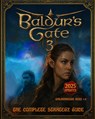 Baldur's Gate 3: The Complete Strategy Guide - 2025 Updated Edition - Michael Fonner - 9798298949453