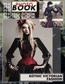 Gothic Victorian Fashion Photo Book: Explore 40 Captivating Images Of Dark Elegance And Victorian Style For Fashion Enthusiasts - Daisy Martin - 9798302719423