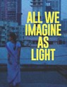 All We Imagine as Light - Anthony Erickson - 9798303786738