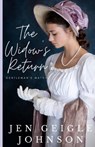 The Widow's Return: Sweet Regency Romance - Jen Geigle Johnson - 9798305506495