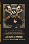 Park Sung-Hoon: BEYOND THE SPOTLIGHT - The Art of Crafting Fearless Performances in Horror and Drama - Anthony S. Warren - 9798305532036