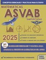 Matemáticas ASVAB simplificadas: Habilidades esenciales y práctica para aprobar la sección de matemáticas del ASVAB - Sara Solini - 9798306516363