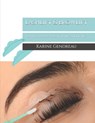 Lashlift & Browlift: Learn eyelash & eyebrow tinting and lifting - Karine Gendreau - 9798306691589