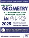 Geometry for High School: A Comprehensive Guide to Modern Geometry - Sara Solini - 9798307074077