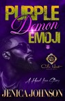 Purple Demon Emoji: An African American Romance - Jenica Johnson - 9798309713523