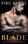 Blade - Sybil Bartel - 9798310514607