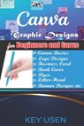 CANVA (Graphic Designs) - Key Usen - 9798312890259