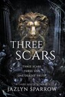 Three Scars - Jazlyn Sparrow - 9798314053140