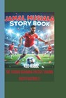 Jamal Musiala Story Book: The Young German Talent Taking Over Football! - Kids Hubbz - 9798314726006