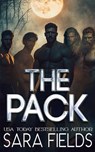 The Pack: A Dark Wolf Shifter Romance - Sara Fields - 9798315175643