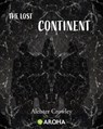 The Lost Continent - Aleister Crowley - 9798315642091