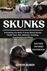 Robin, E: SKUNKS - Edwin Robin - 9798317064914
