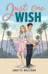 Rallison, J: Just One Wish - Janette Rallison - 9798317158767