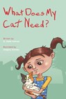 What Does My Cat Need? - Gregory Holmes - 9798317381776