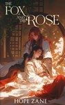 The Fox and the Rose: Vol. 1 - Hope Zane - 9798319070616