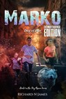 Marko: Dog of War - Extended Theatrical Version - Richard N. James - 9798319367051