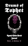 Drums of Tophet: Vol. 1 Issue 2 - Agony's Point Press - 9798322333227