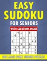 Easy Sudoku for Seniors - 200 Large Print Sudoku Puzzles with Solutions Inside - Klever Crew - 9798325494970
