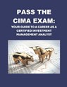 Pass the CIMA Exam: Your Guide to a Career as a Certified Investment Management Analyst - Philip Martin McCaulay - 9798326133113