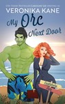 My Orc Next Door - Caroline Lee - 9798327340787
