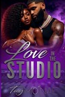 Love In The Studio - Tay Mo'nae - 9798327615564