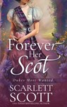 Forever Her Scot - Scarlett Scott - 9798327871151