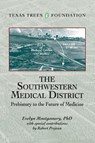 The Southwestern Medical District - Evelyn Montgomery ; Robert Prejean - 9798330214273