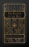 Stratton Porter, G: Keeper of the Bees - Gene Stratton Porter - 9798330219452
