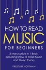 How to Read Music - Preston Hoffman - 9798330233687