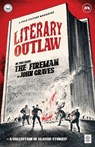 Literary Outlaw #4 - John Graves - 9798330234059