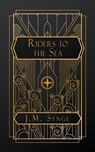 Riders to the Sea - J. M. Synge - 9798330305285
