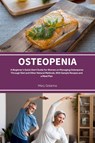 Osteopenia - Mary Golanna - 9798330336661