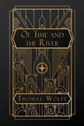 Wolfe, T: Of Time and the River - Thomas Wolfe - 9798330353767