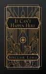 Lewis, S: It Can't Happen Here - Sinclair Lewis - 9798330360659