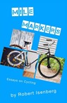 Mile Markers - Robert Isenberg - 9798330373031