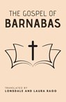 The Gospel of Barnabas - Lonsdale Ragg ; Laura Ragg - 9798330396146