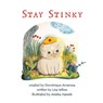 STAY STINKY WISP - Lisa Wikes - 9798330410583