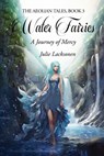 Water Fairies - Julie Lacksonen - 9798330443314