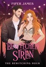 Bewitched By the Siren - Piper James - 9798330443888