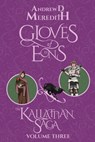 Gloves of Eons - Andrew D Meredith - 9798330450251